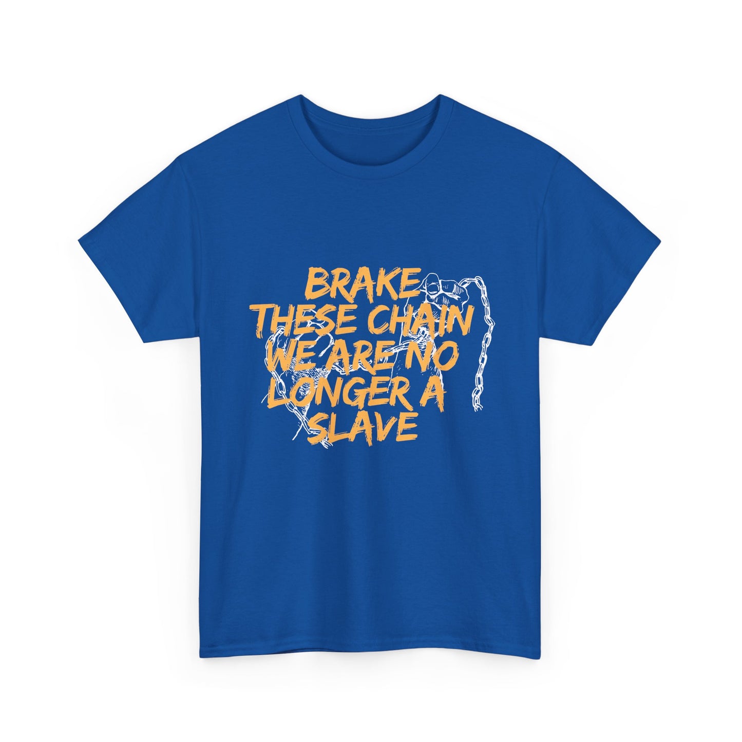 Empowering Cotton Tee - 'Brake These Chains'