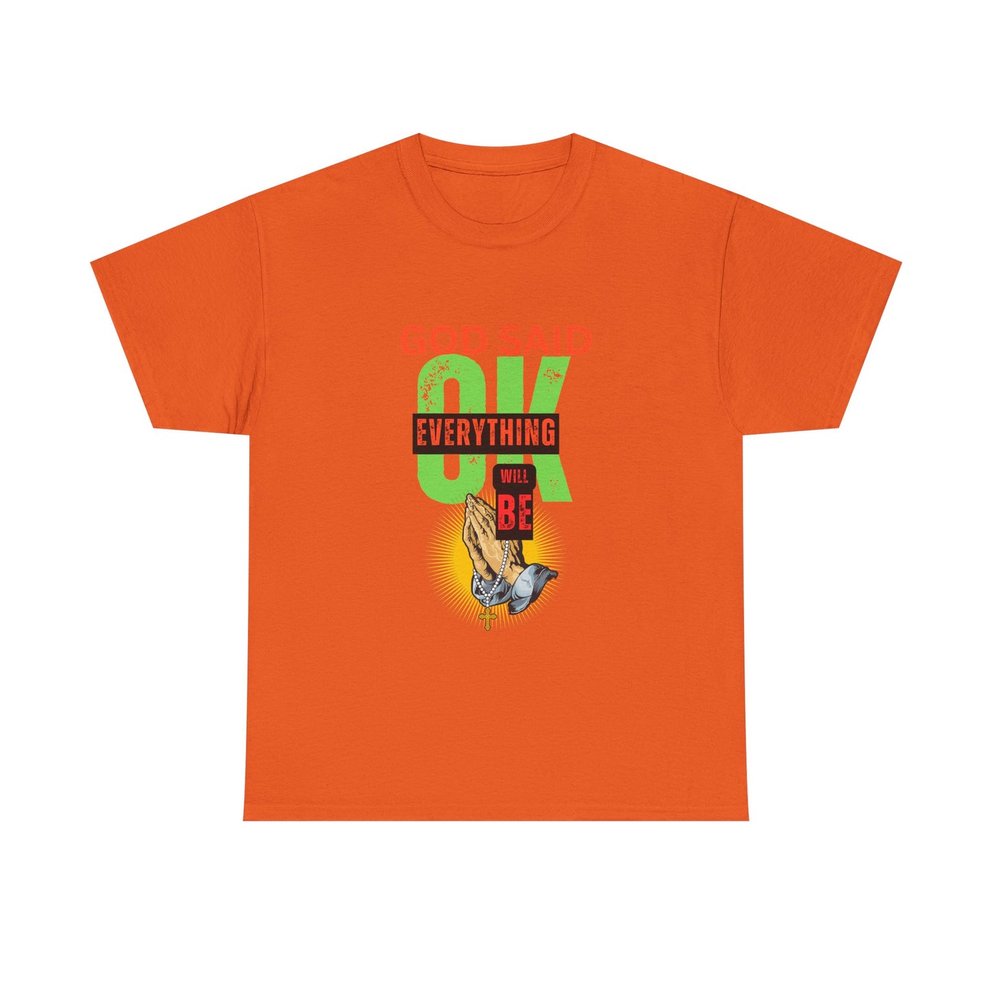 Inspirational Tee - 'God Said OK' Design