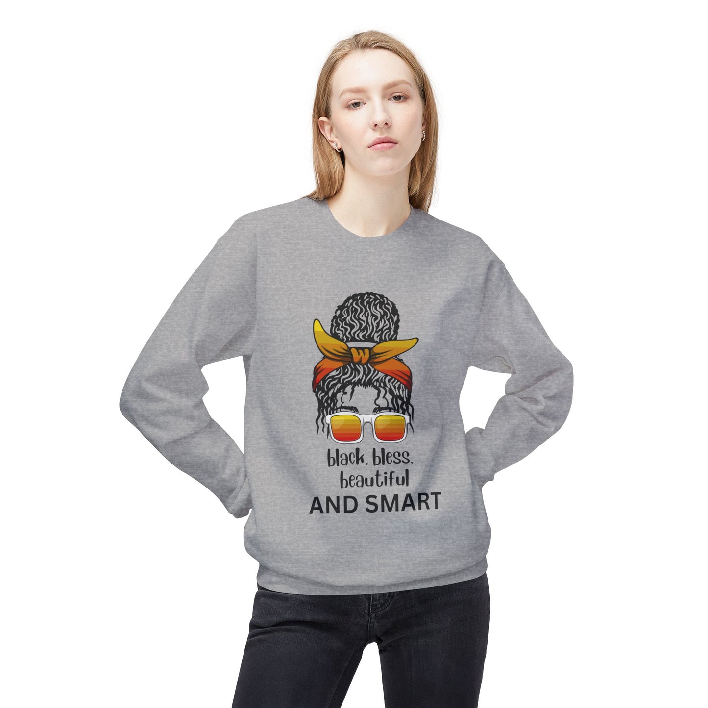 Black, Bless, Beautiful and Smart Fleece Crewneck Sweatshirt for Women