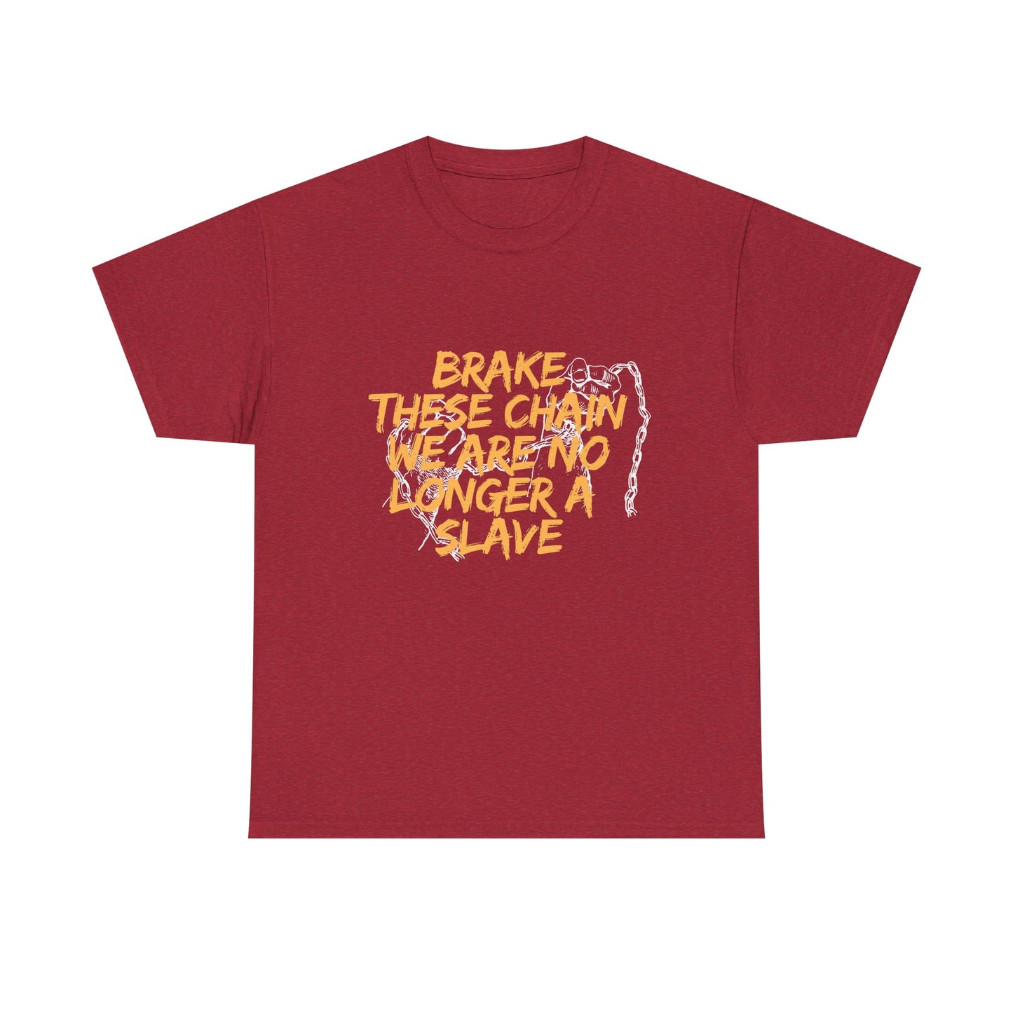 Empowering Cotton Tee - 'Brake These Chains'