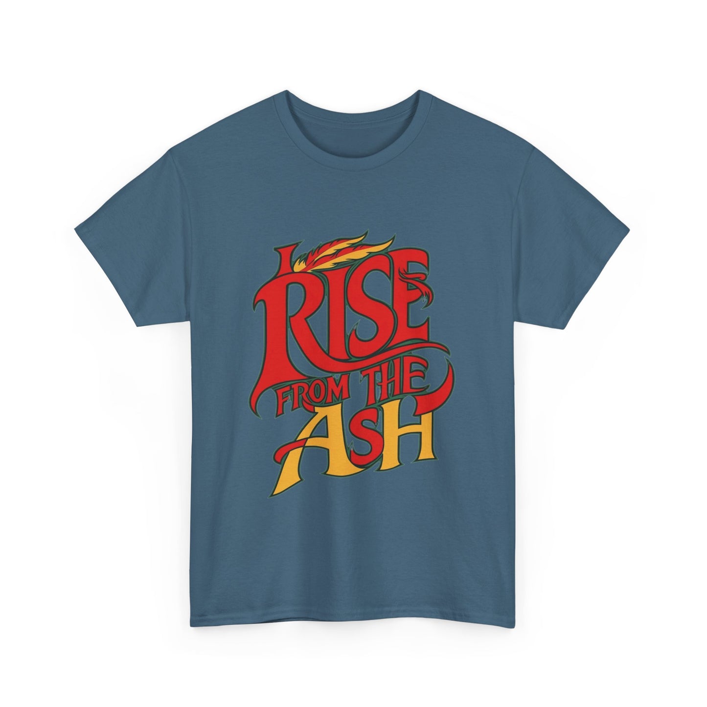 Rise From The Ash T-Shirt - Inspirational Graphic Tee for Empowerment