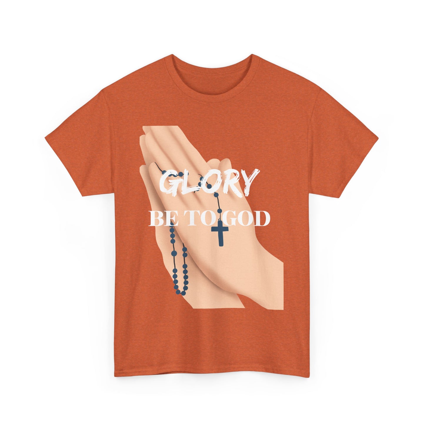 Inspirational Faith Tee - 'Glory Be To God' T-Shirt