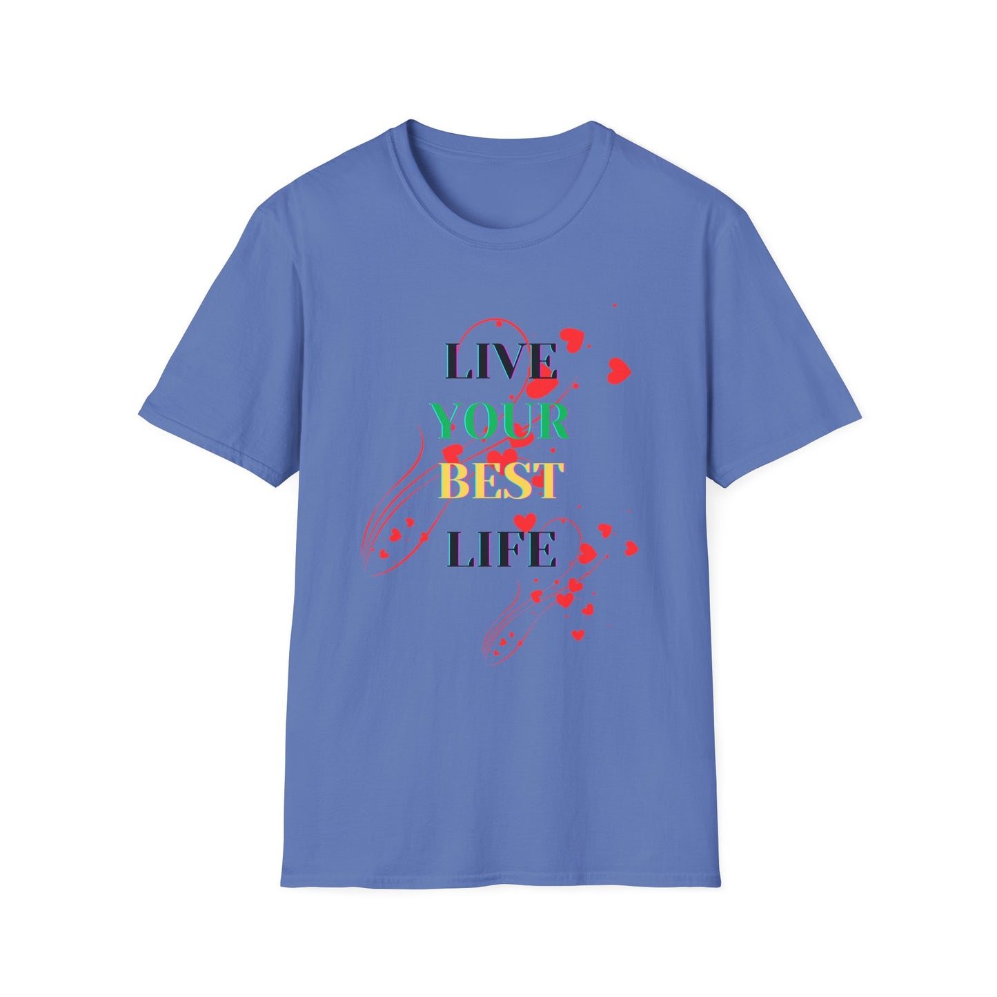 Inspirational T-Shirt - 'Live Your Best Life'