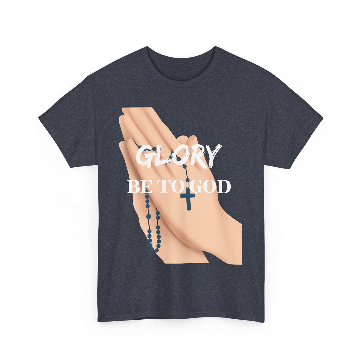 Inspirational Faith Tee - 'Glory Be To God' T-Shirt