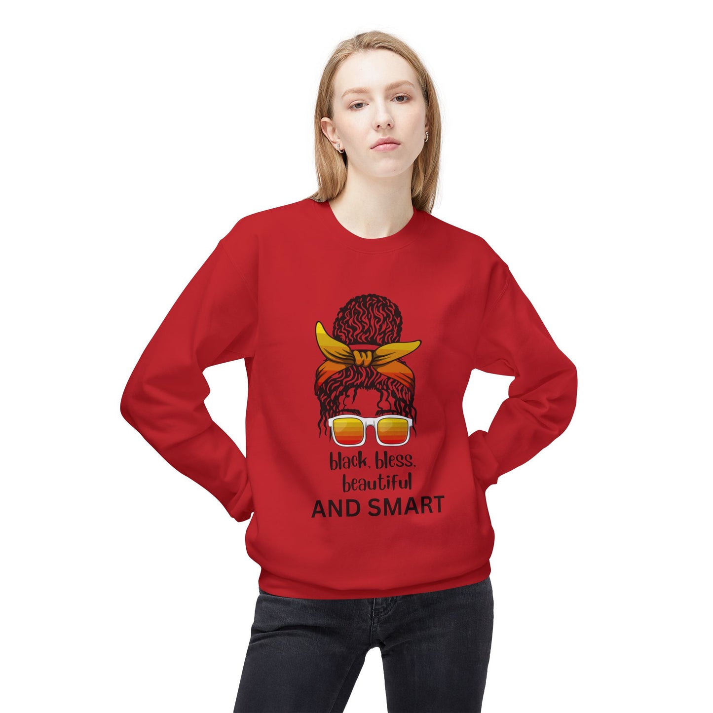 Black, Bless, Beautiful and Smart Fleece Crewneck Sweatshirt for Women