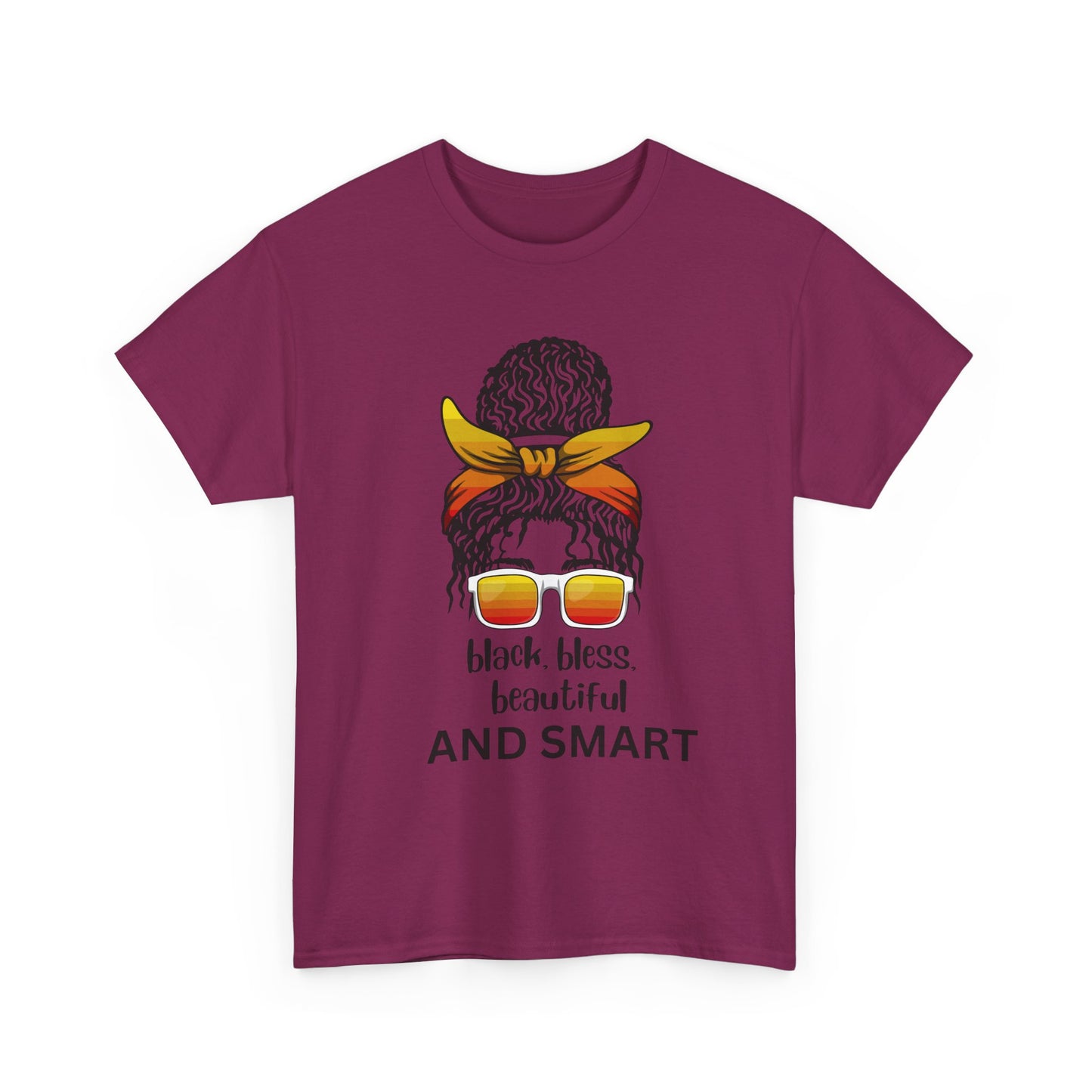 Empowerment Unisex Heavy Cotton Tee - "Black. Bless. Beautiful. And Smart"