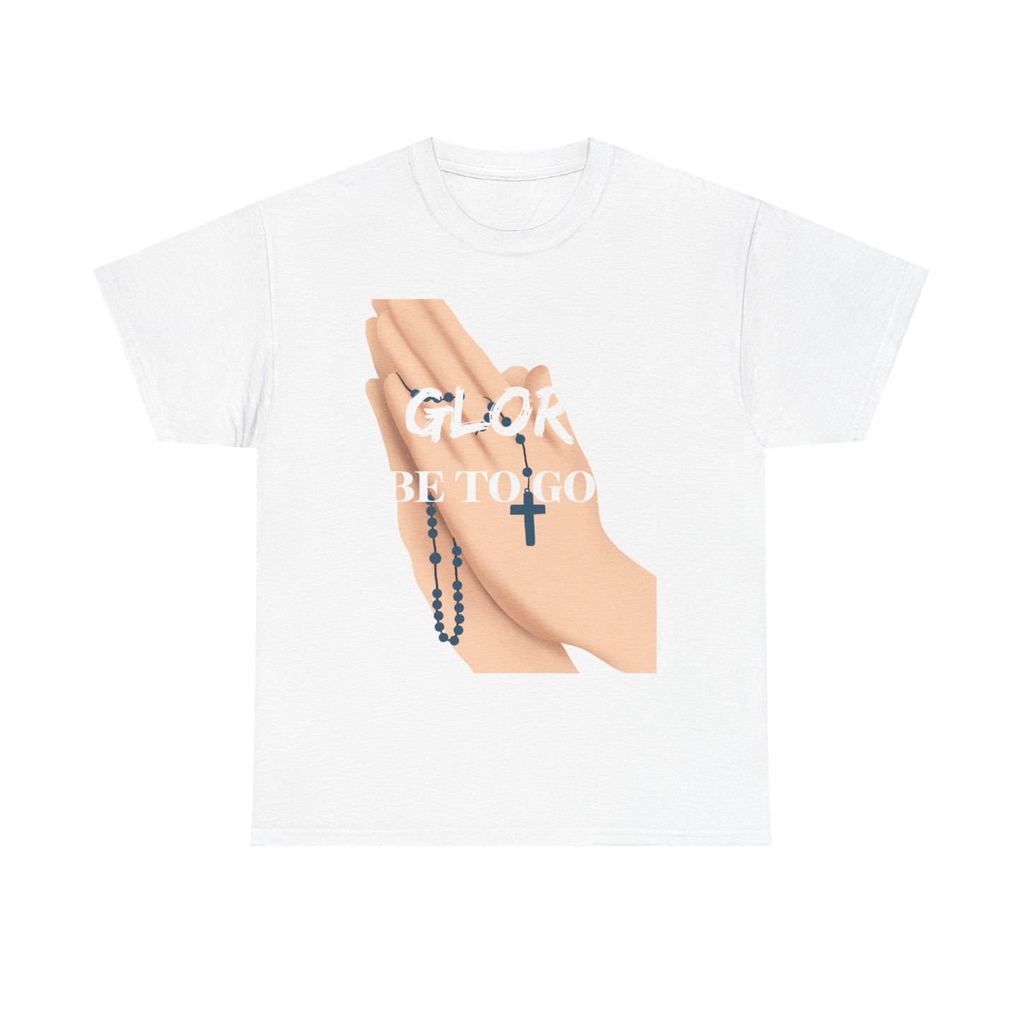 Inspirational Faith Tee - 'Glory Be To God' T-Shirt