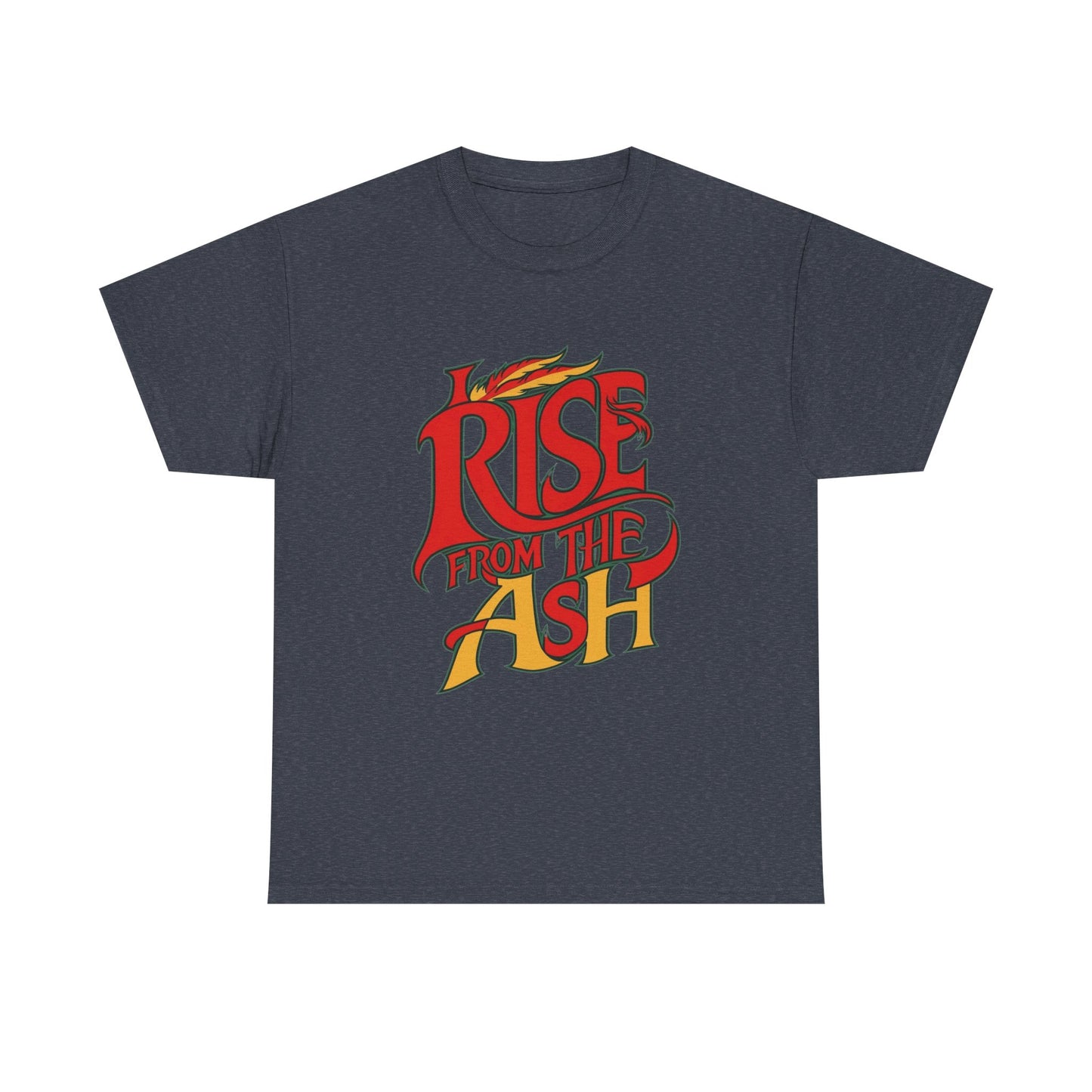 Rise From The Ash T-Shirt - Inspirational Graphic Tee for Empowerment