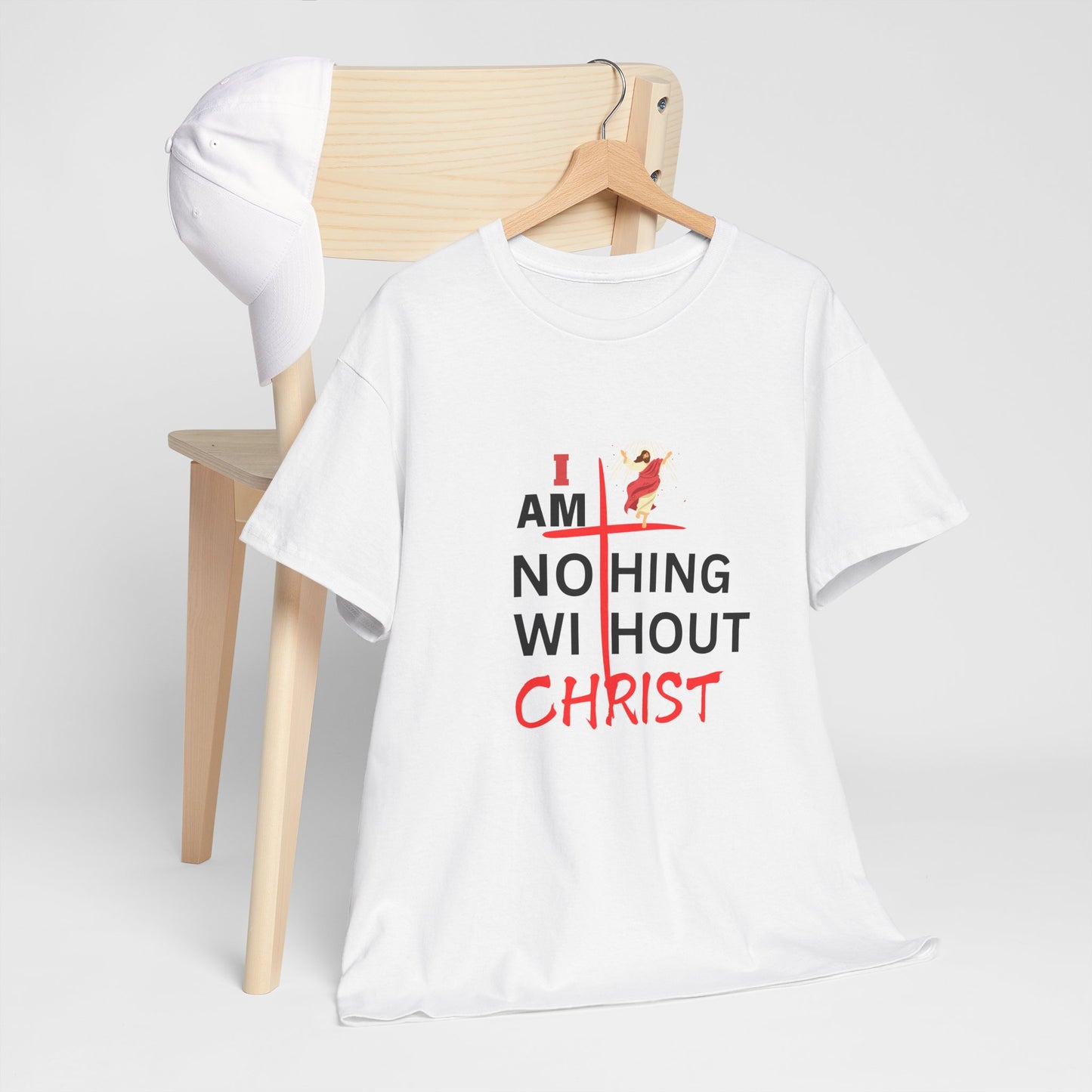 I Am Nothing Without Christ Unisex Heavy Cotton Tee