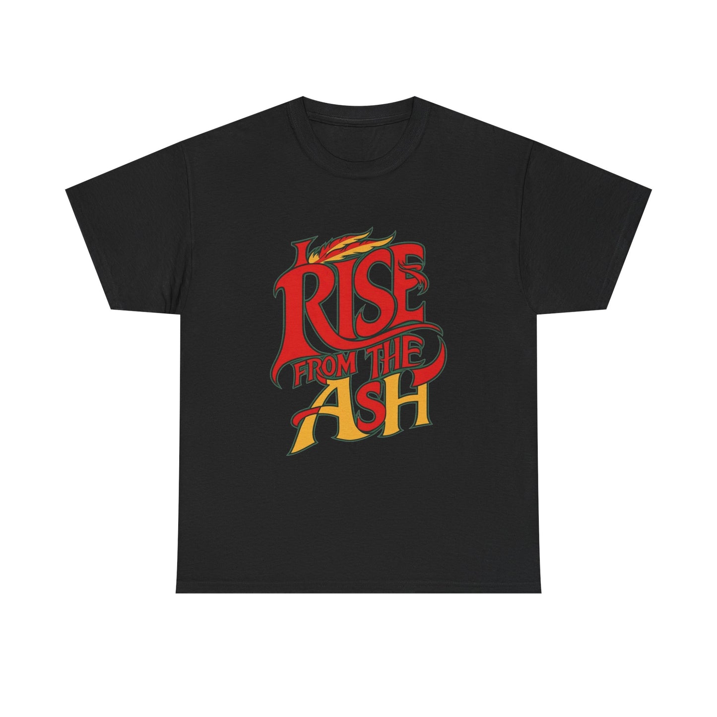 Rise From The Ash T-Shirt - Inspirational Graphic Tee for Empowerment