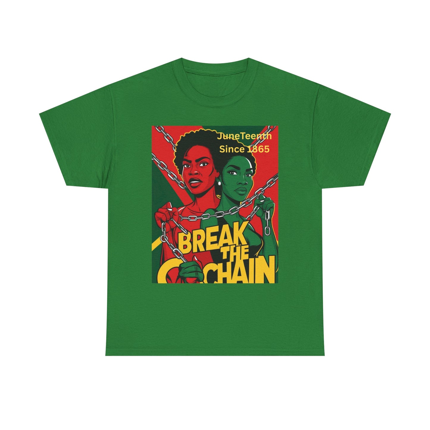 Juneteenth Break the Chain T-Shirt