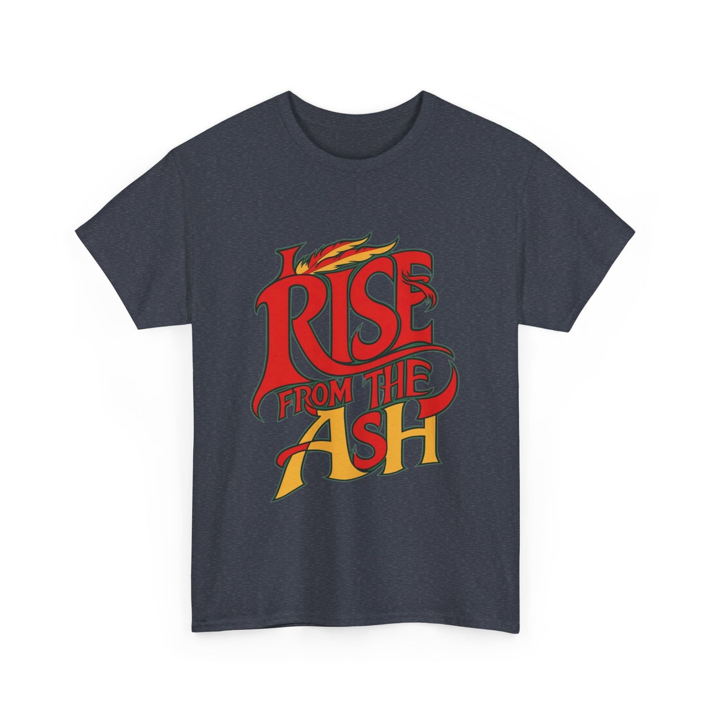 Rise From The Ash T-Shirt - Inspirational Graphic Tee for Empowerment