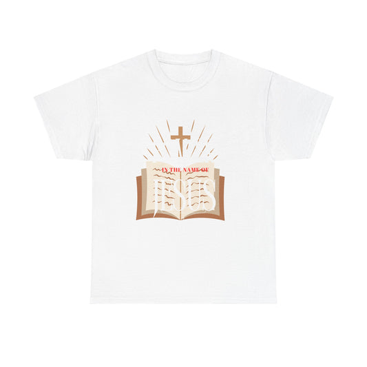 Faith-Inspired Tee - 'In The Name of Jesus' Design