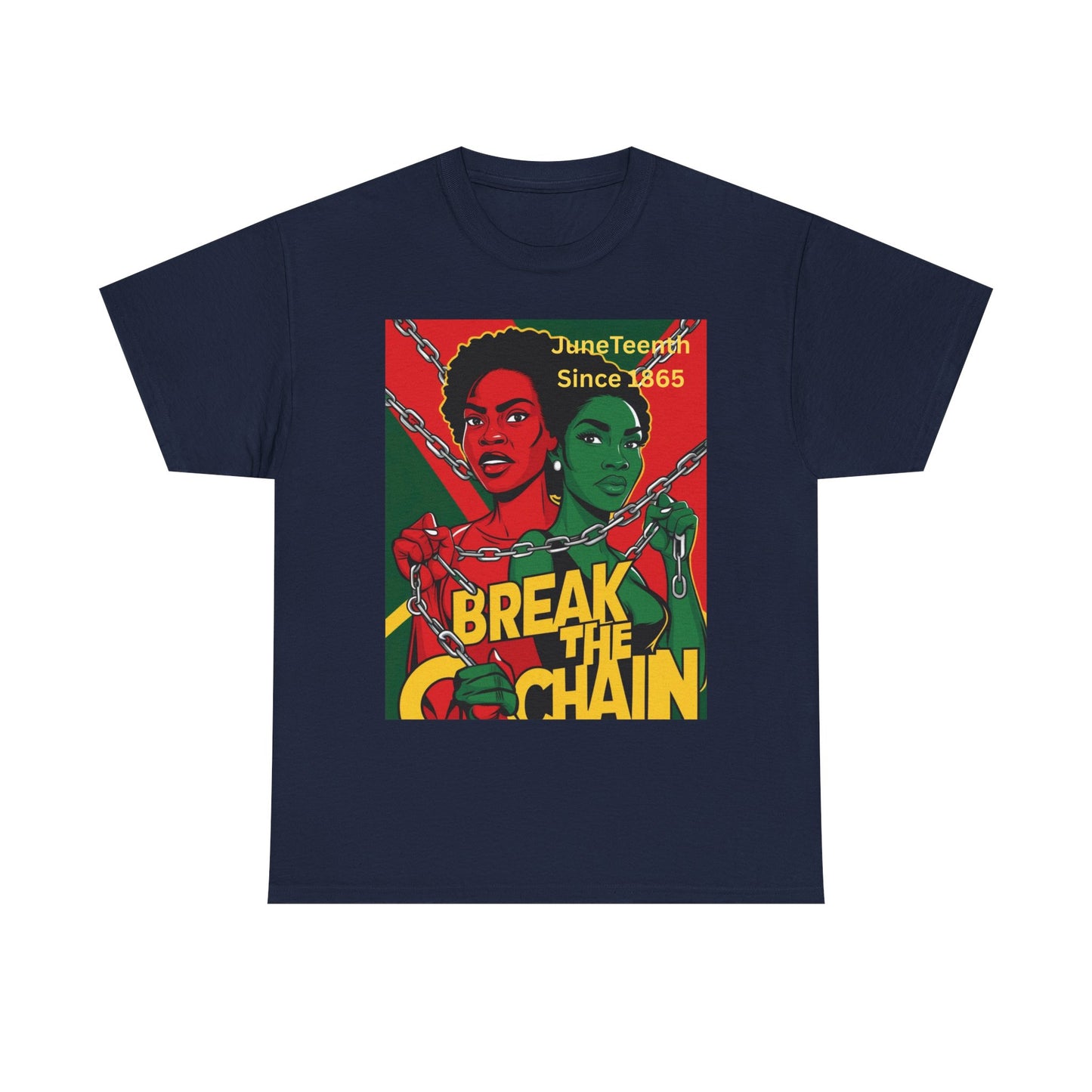 Juneteenth Break the Chain T-Shirt