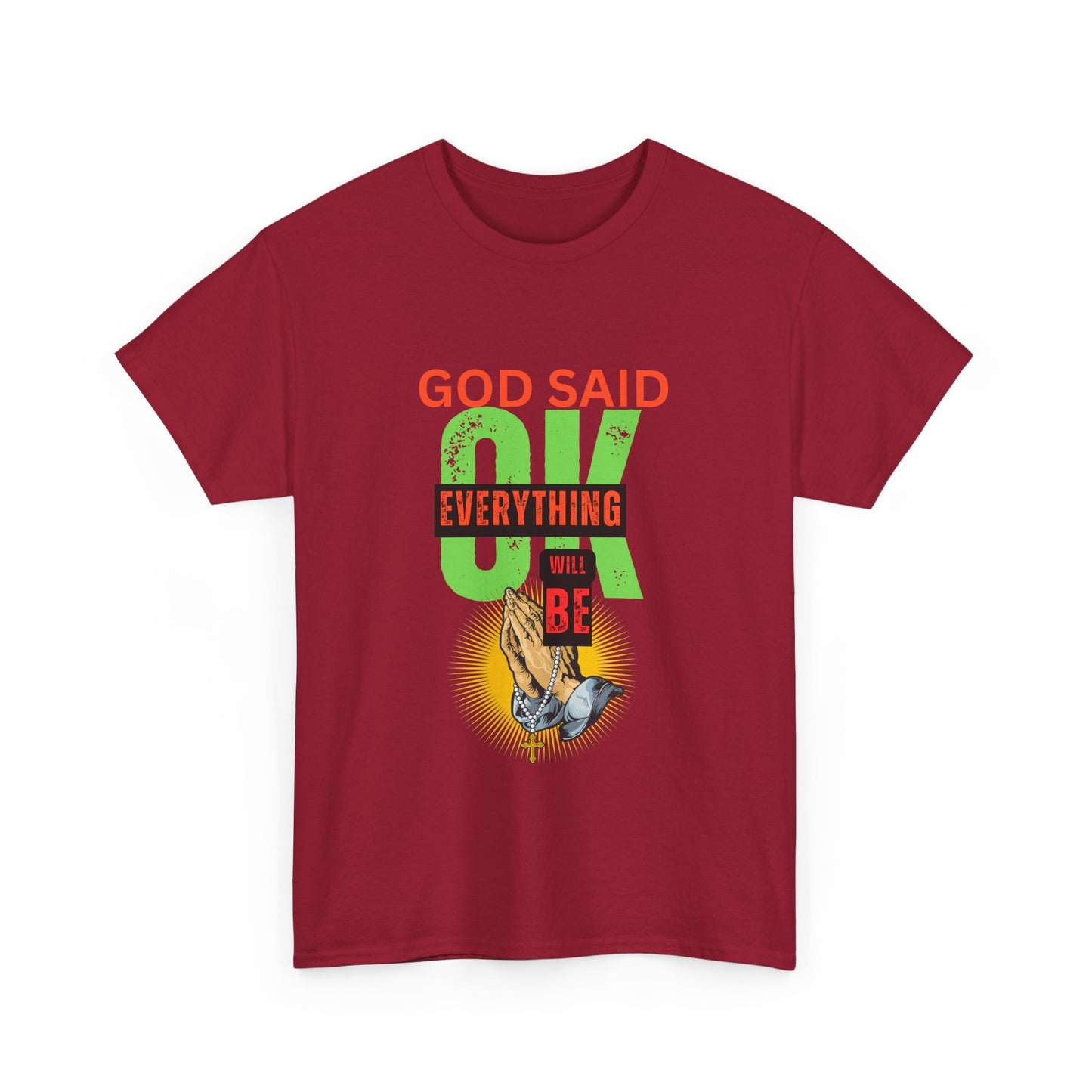Inspirational Tee - 'God Said OK' Design