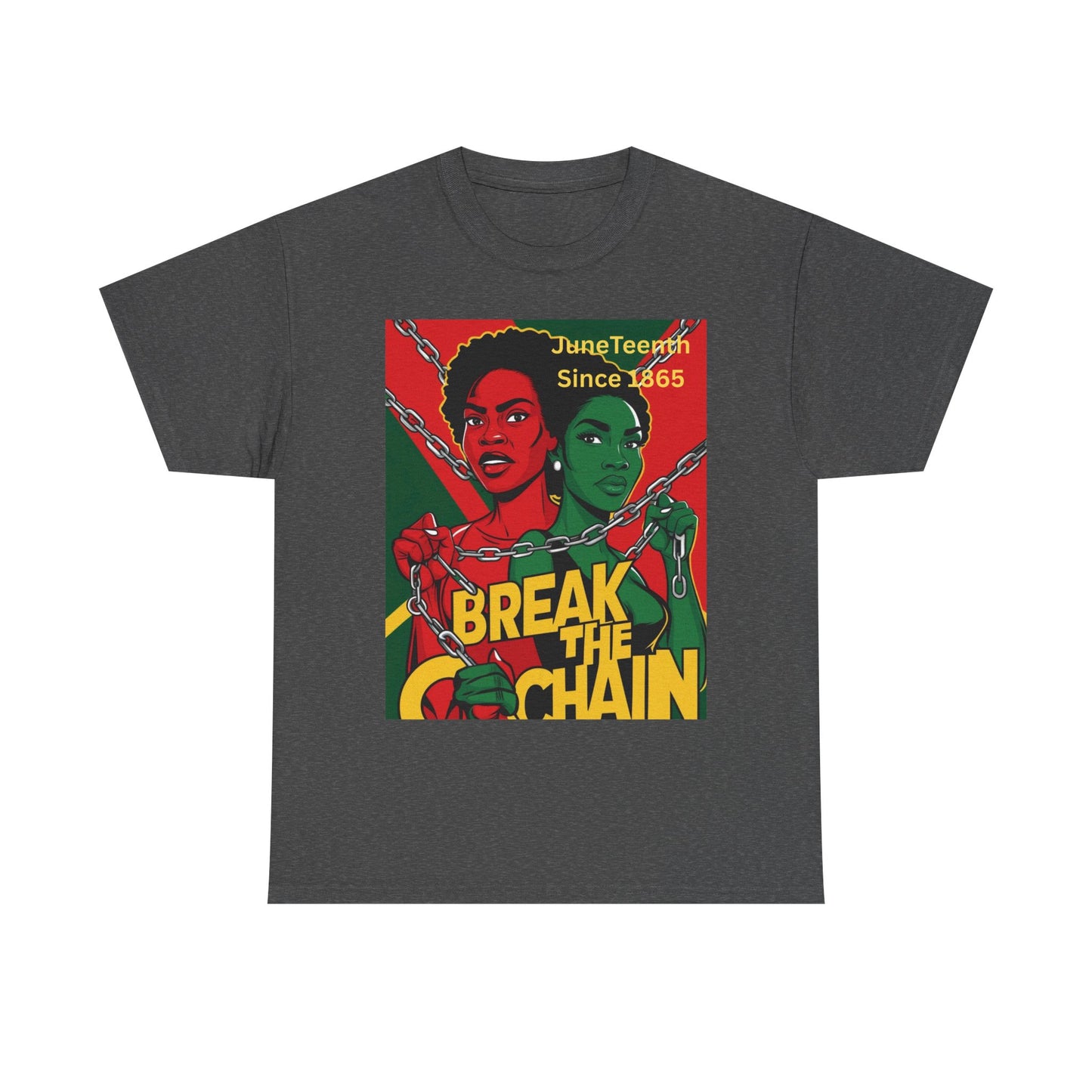 Juneteenth Break the Chain T-Shirt