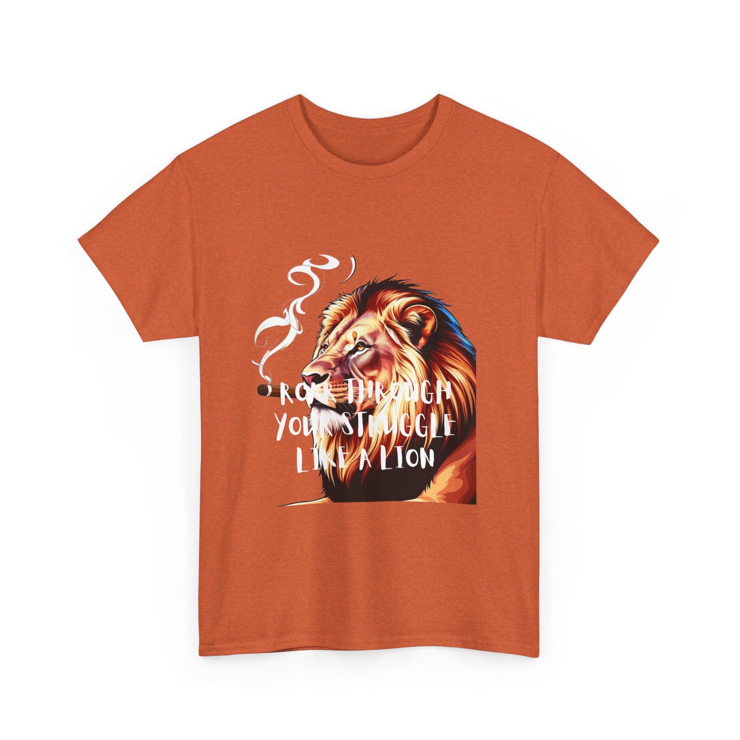 Inspirational Tee - &quot;Roar Through Your Struggles Like a Lion&quot; Unisex Shirt