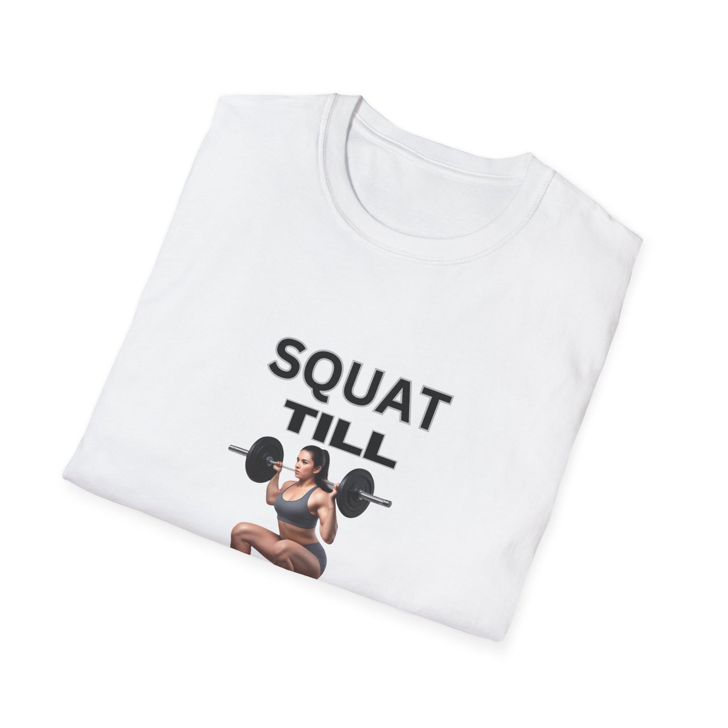 Fitness Motivation T-Shirt - 'Squat Till You Drop'