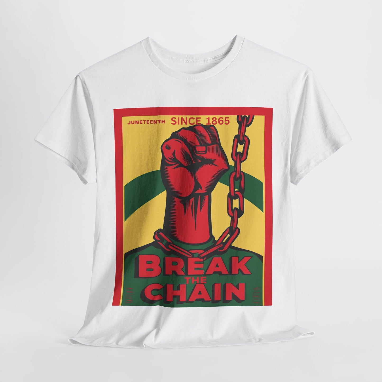 Juneteenth Break the Chain Tee