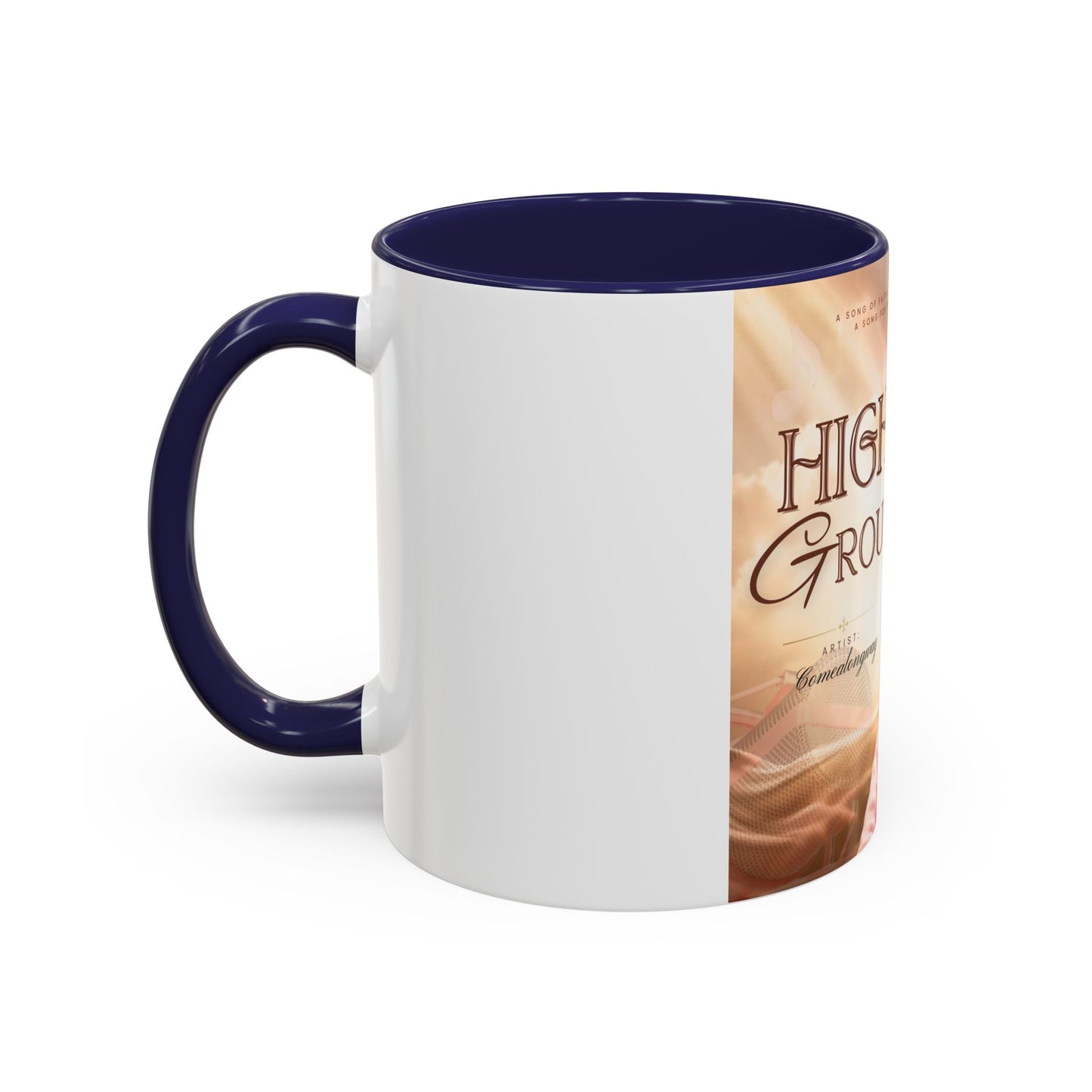 Higher Ground Inspirational Coffee Mug — Personalized Memorial Tribute 11/15oz