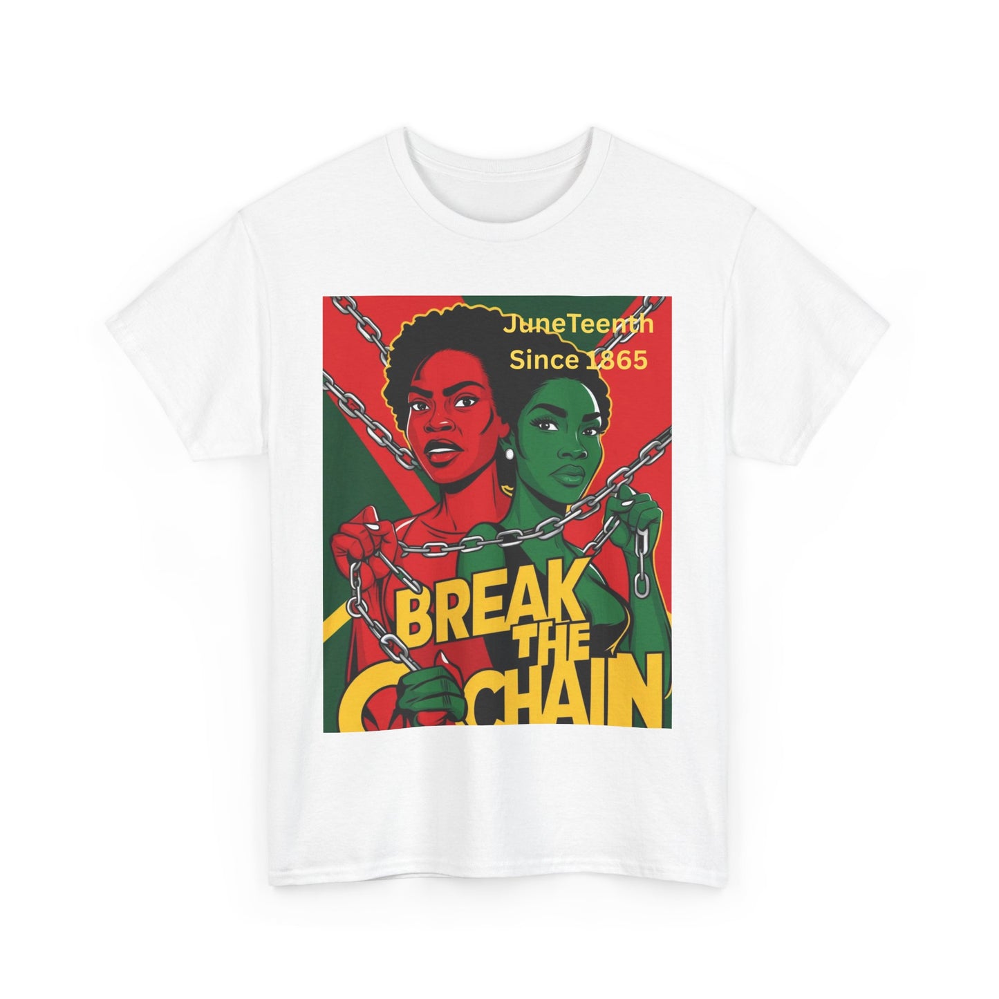 Juneteenth Break the Chain T-Shirt