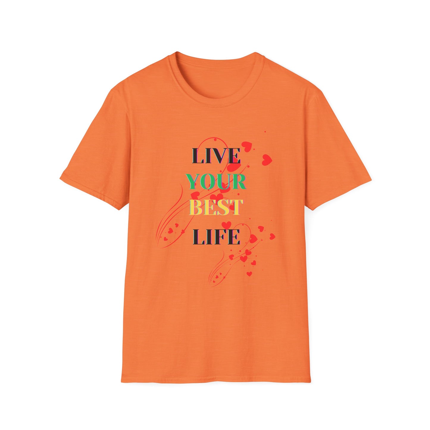 Inspirational T-Shirt - 'Live Your Best Life'