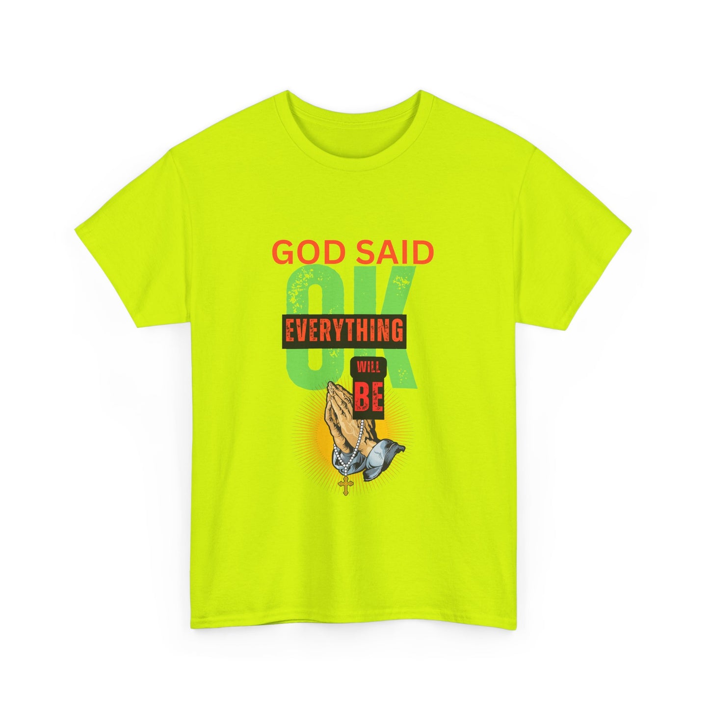 Inspirational Tee - 'God Said OK' Design