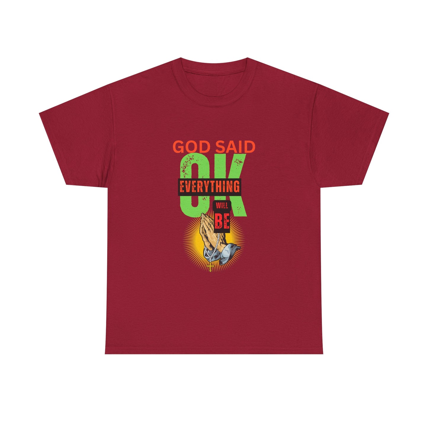 Inspirational Tee - 'God Said OK' Design