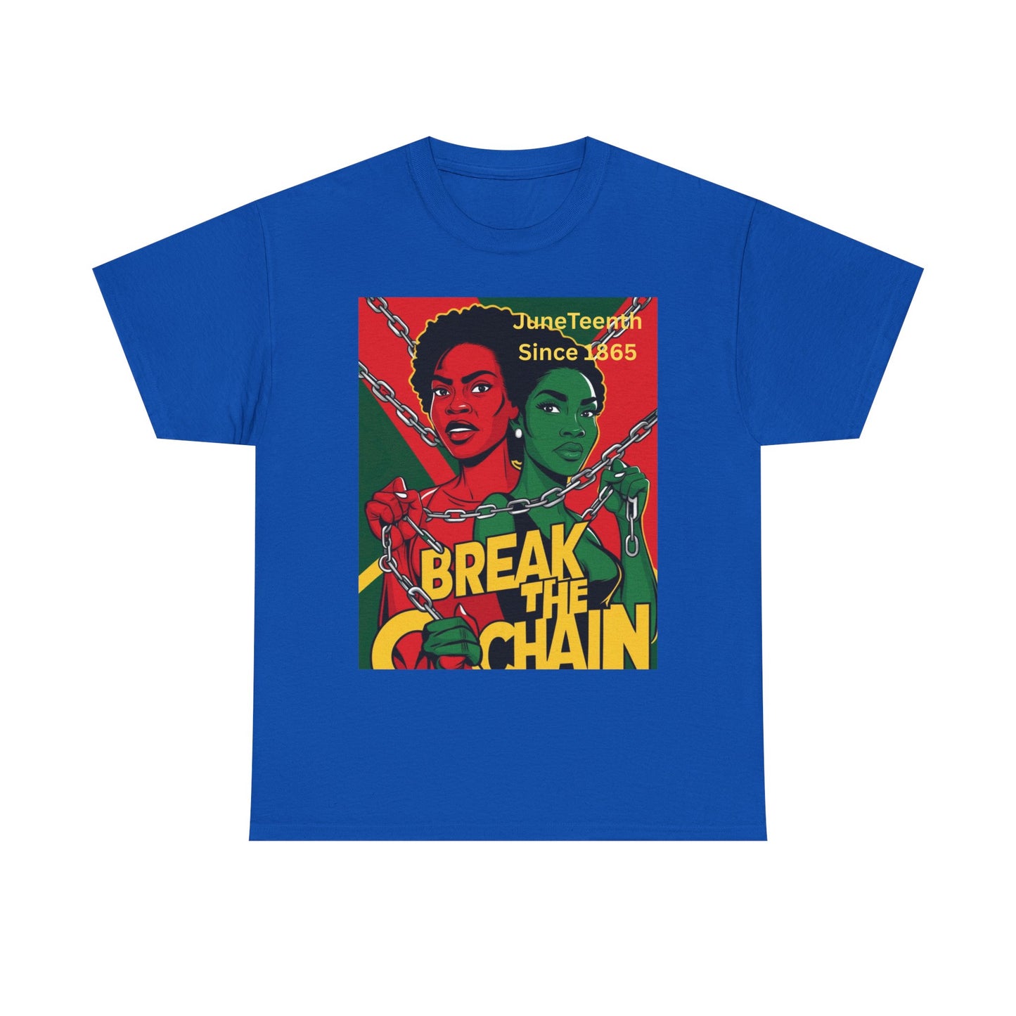 Juneteenth Break the Chain T-Shirt