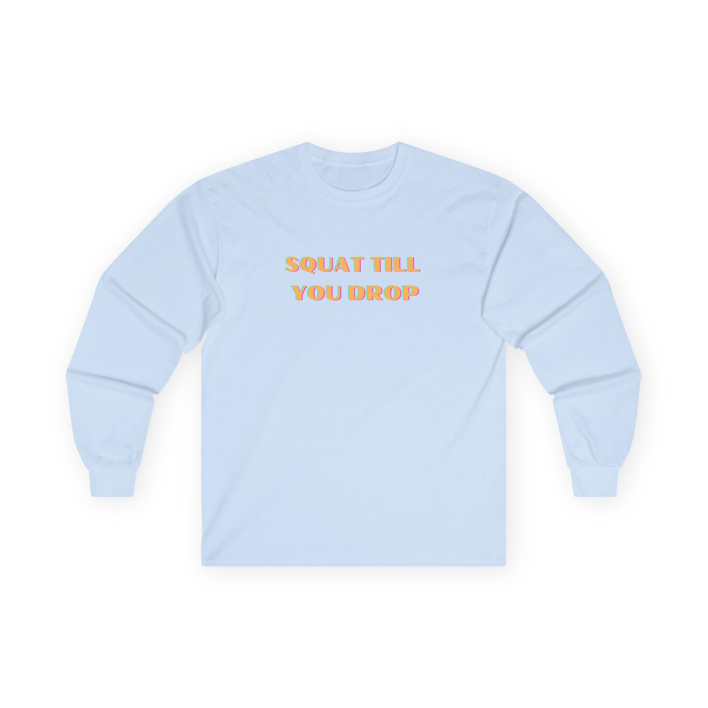 Fitness Motivation Long Sleeve Tee