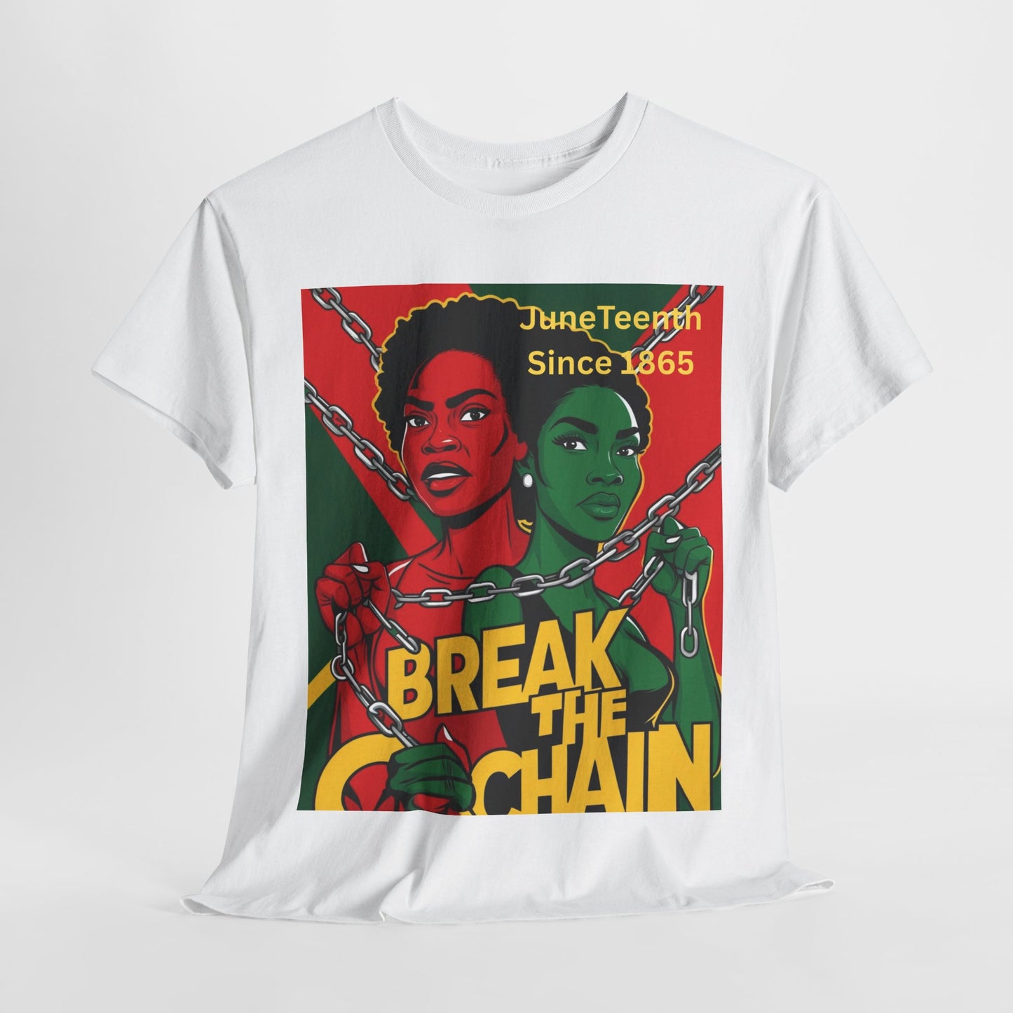 Juneteenth Break the Chain T-Shirt