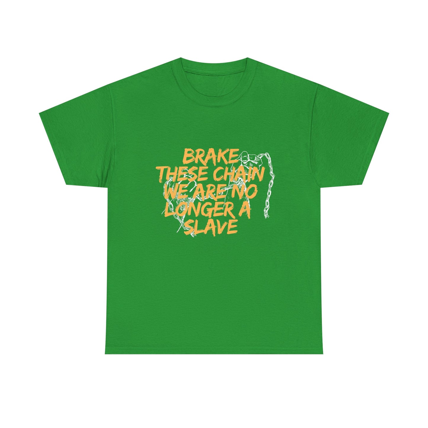 Empowering Cotton Tee - 'Brake These Chains'