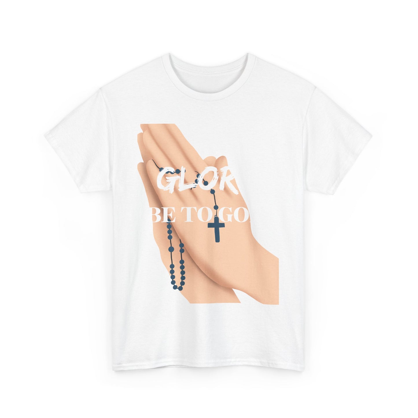 Inspirational Faith Tee - 'Glory Be To God' T-Shirt