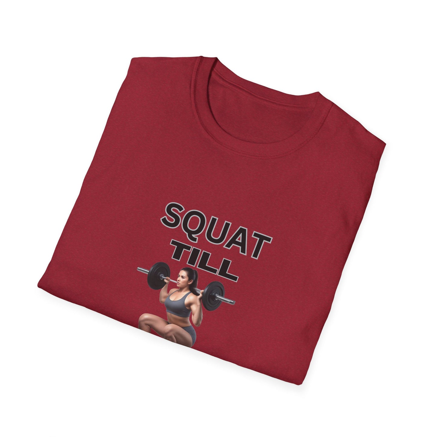 Fitness Motivation T-Shirt - 'Squat Till You Drop'