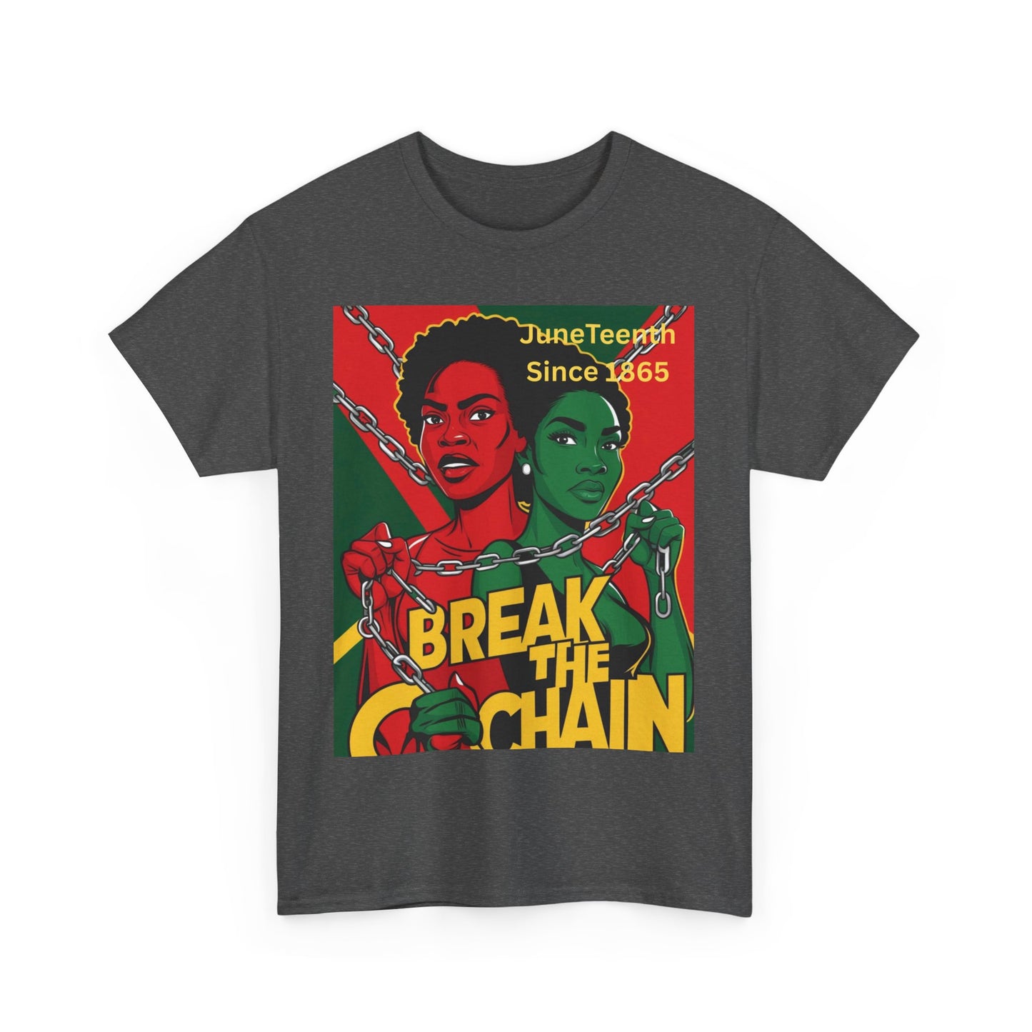 Juneteenth Break the Chain T-Shirt
