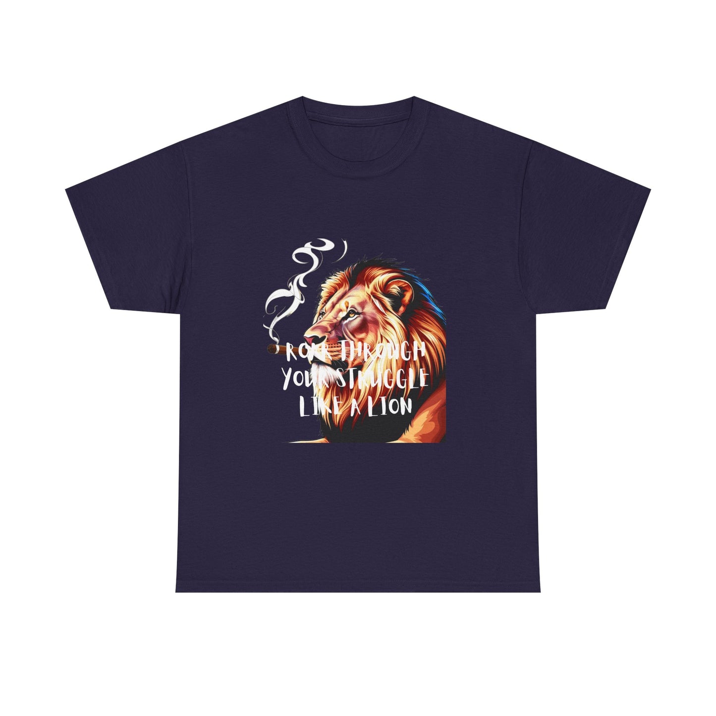 Inspirational Tee - &quot;Roar Through Your Struggles Like a Lion&quot; Unisex Shirt