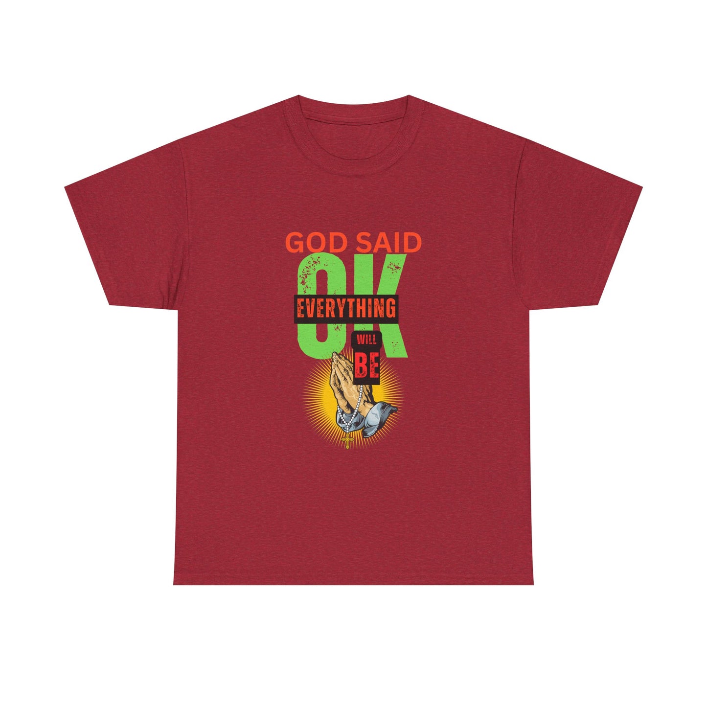 Inspirational Tee - 'God Said OK' Design