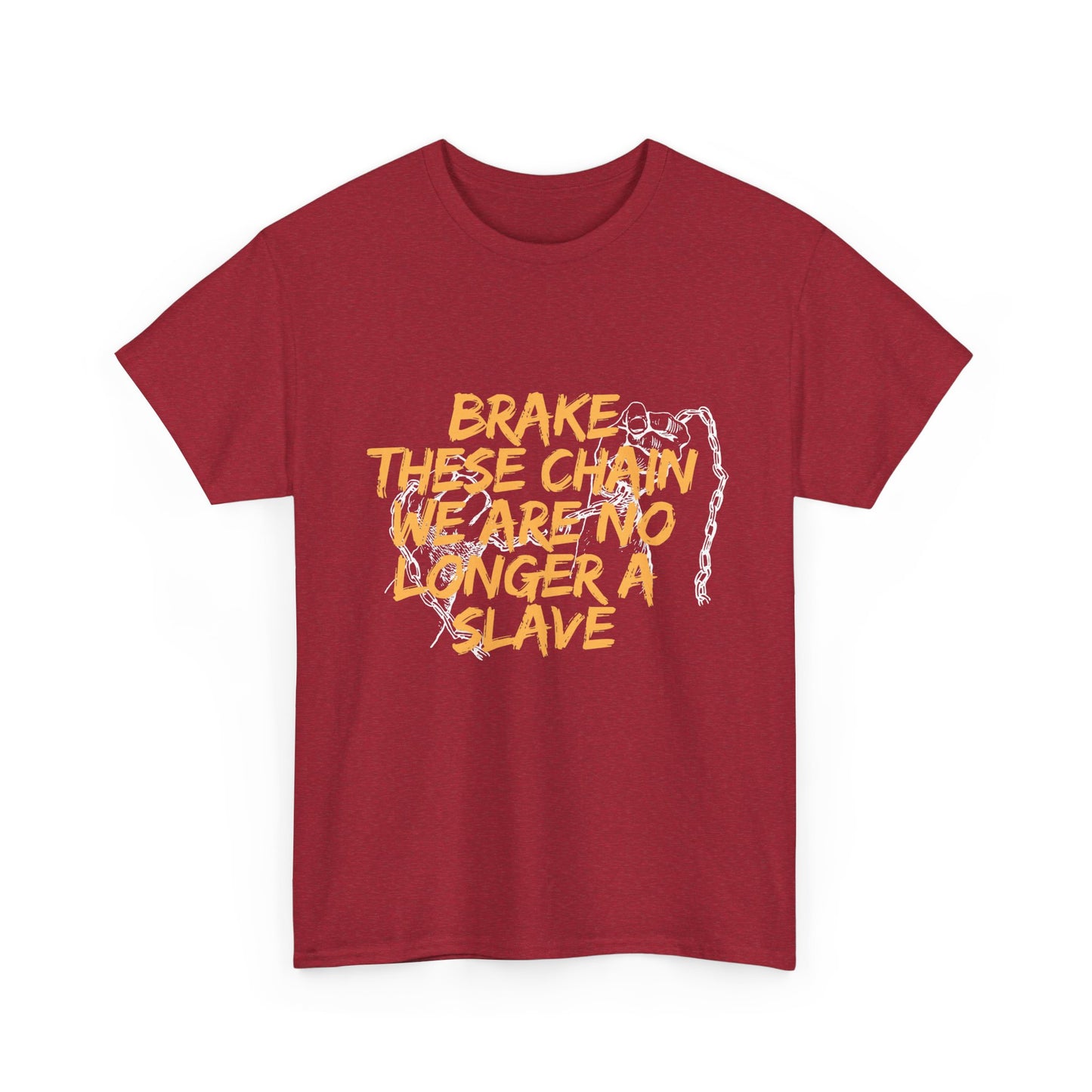 Empowering Cotton Tee - 'Brake These Chains'