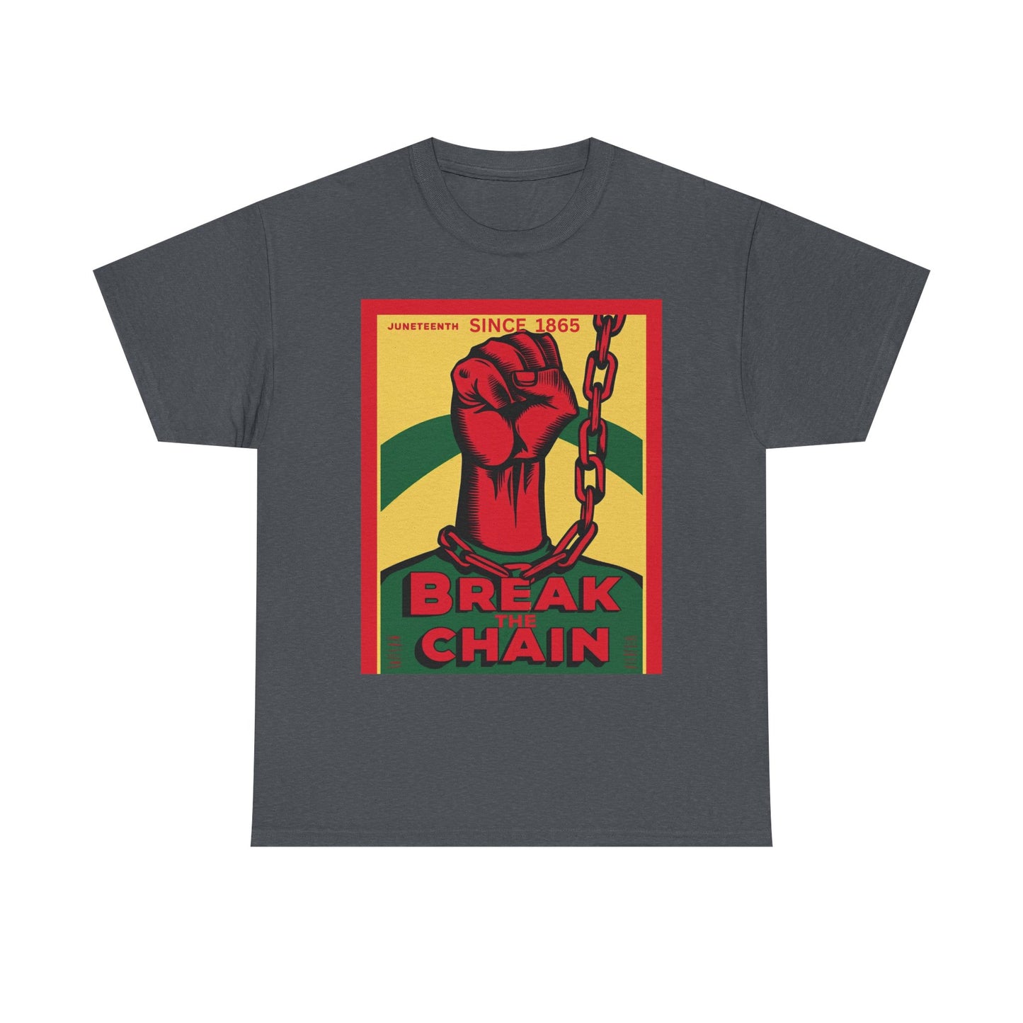 Juneteenth Break the Chain Tee