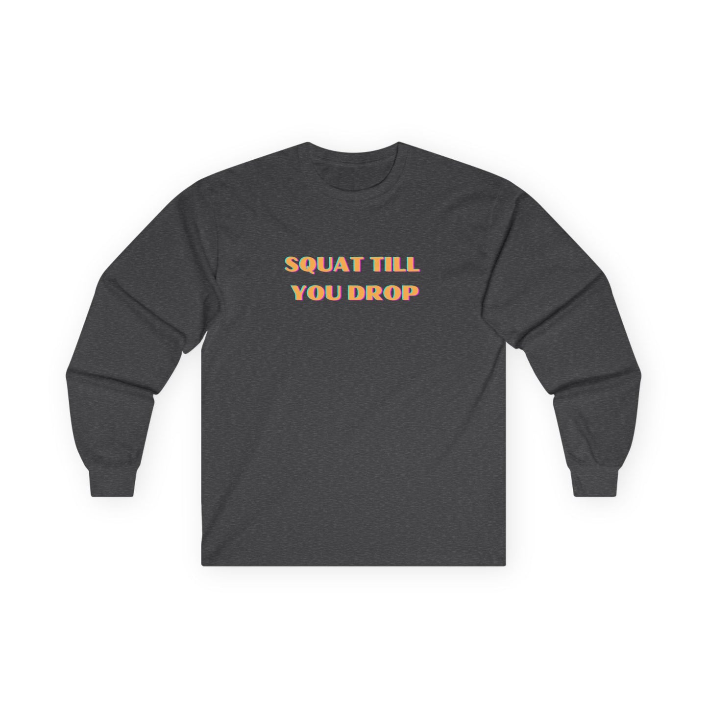 Fitness Motivation Long Sleeve Tee