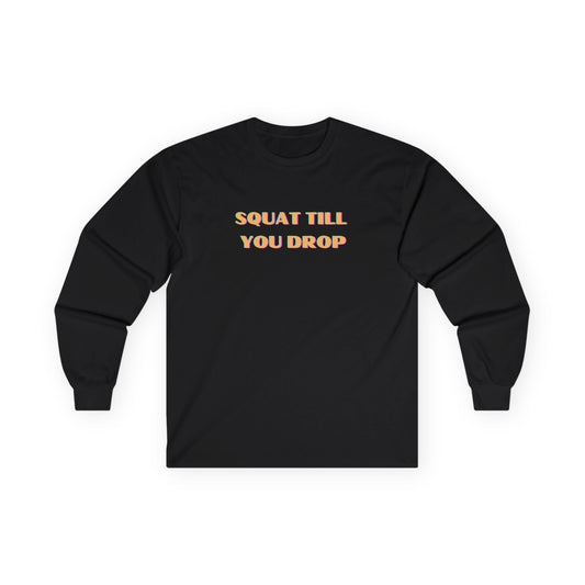 Fitness Motivation Long Sleeve Tee