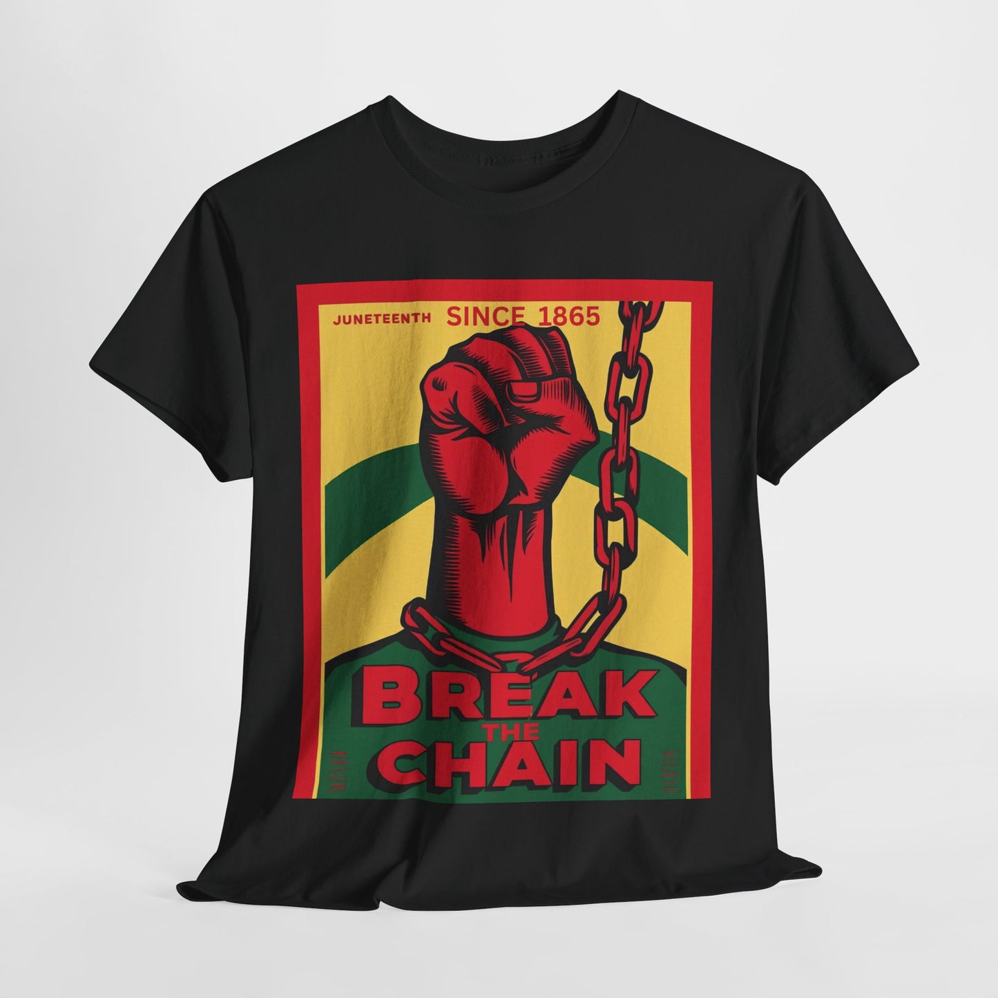 Juneteenth Break the Chain Tee