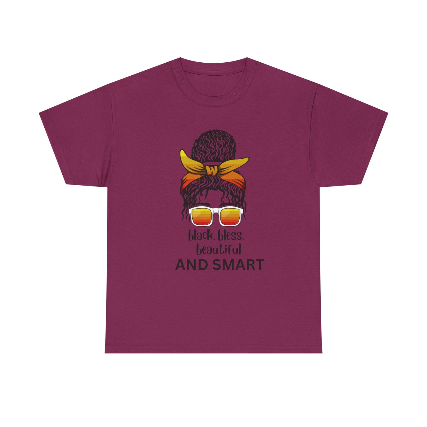 Empowerment Unisex Heavy Cotton Tee - "Black. Bless. Beautiful. And Smart"
