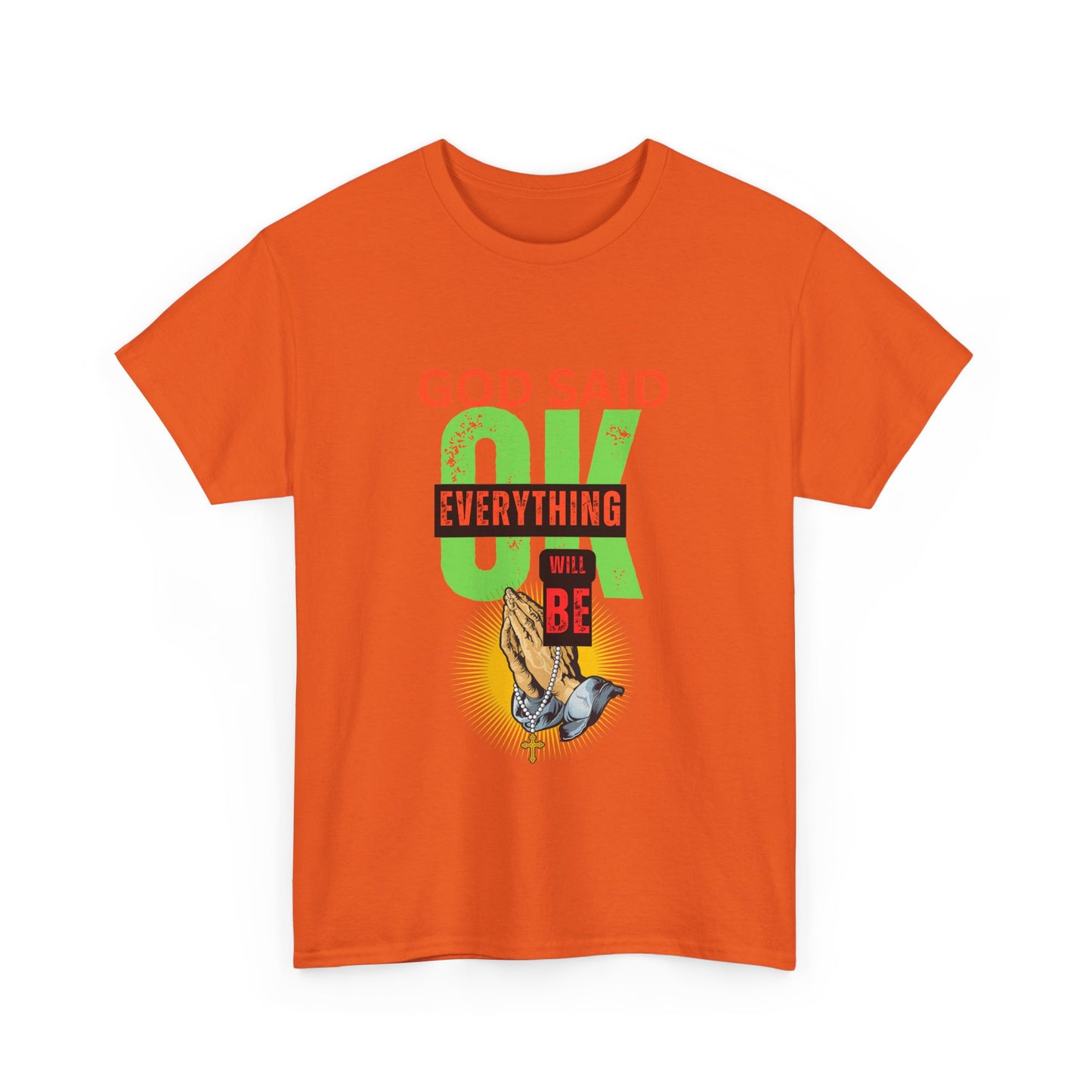 Inspirational Tee - 'God Said OK' Design