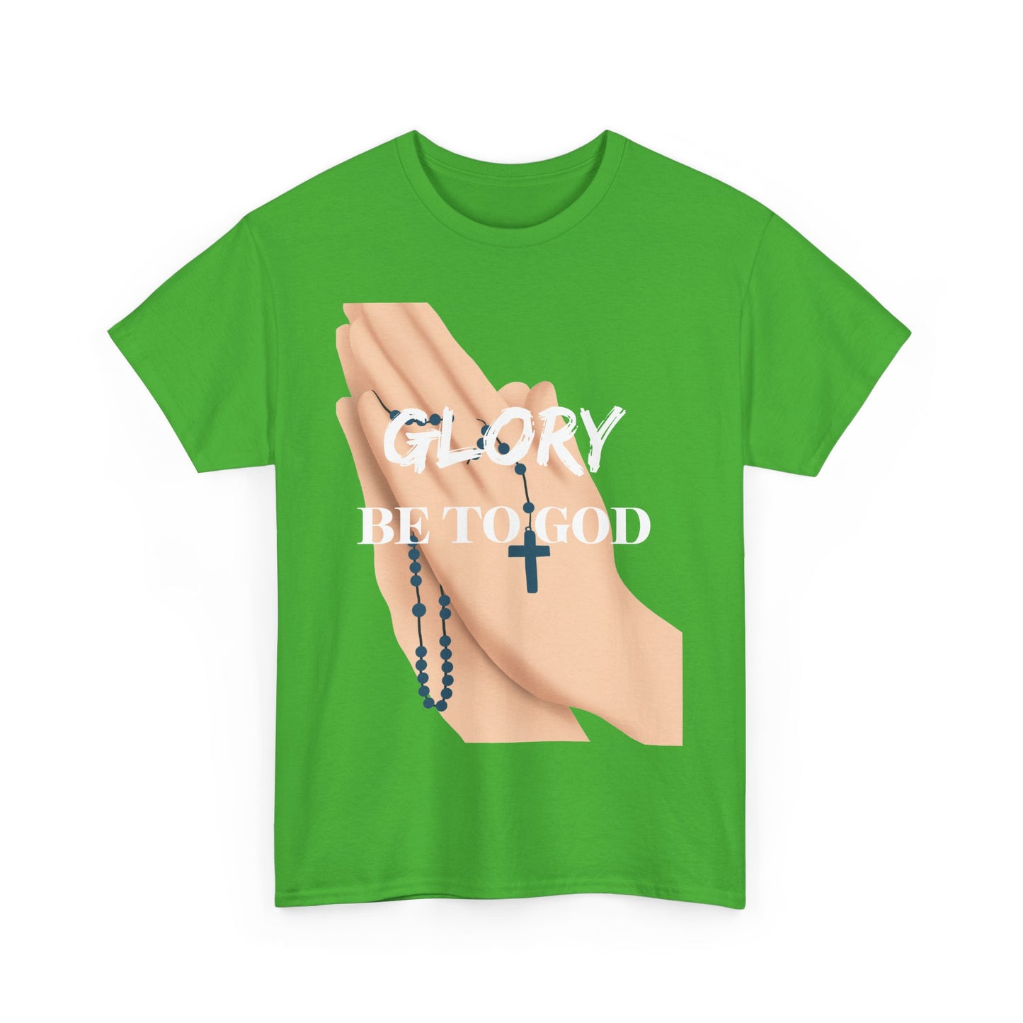 Inspirational Faith Tee - 'Glory Be To God' T-Shirt