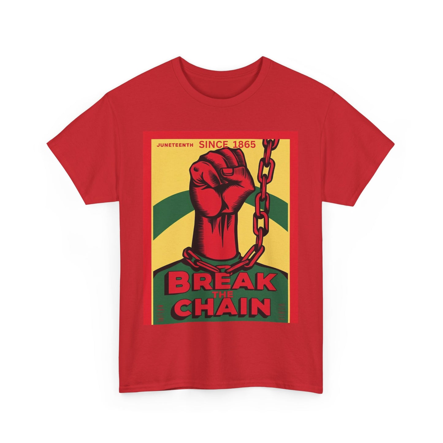 Juneteenth Break the Chain Tee