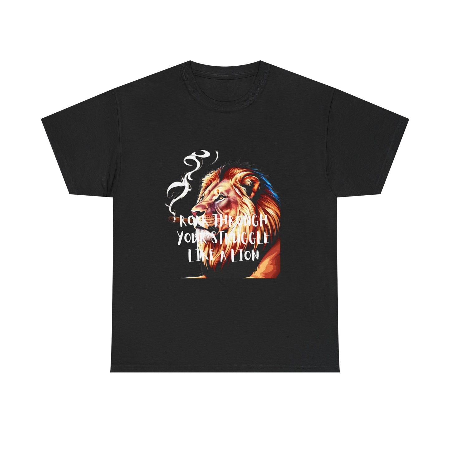 Inspirational Tee - &quot;Roar Through Your Struggles Like a Lion&quot; Unisex Shirt