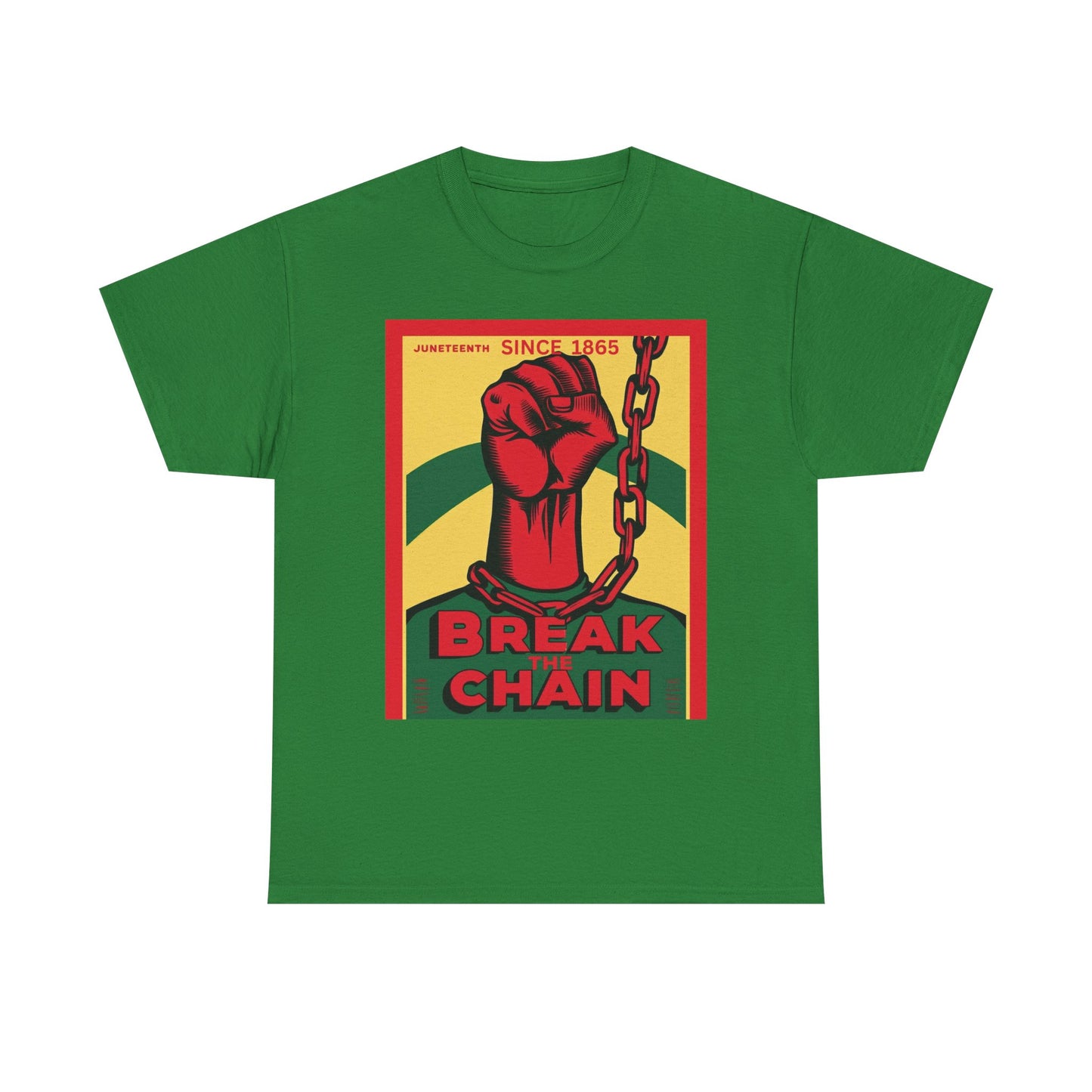 Juneteenth Break the Chain Tee