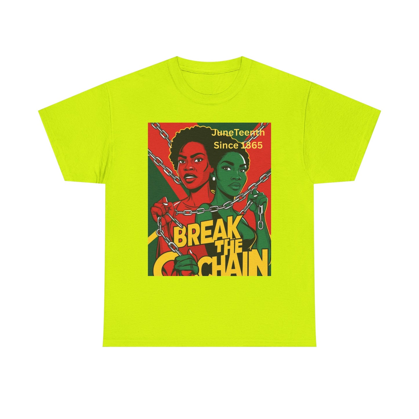 Juneteenth Break the Chain T-Shirt