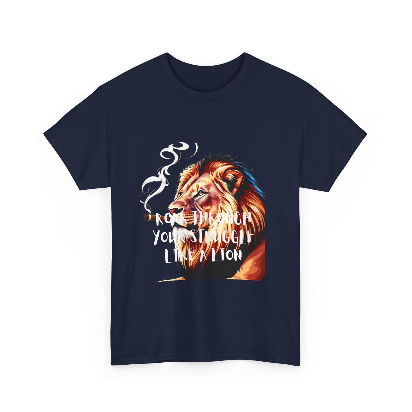 Inspirational Tee - &quot;Roar Through Your Struggles Like a Lion&quot; Unisex Shirt